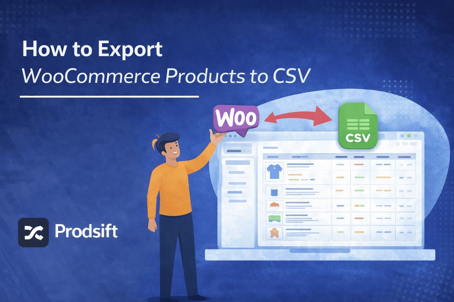 How to Export WooCommerce Products to CSV (Step-by-Step 2026)
