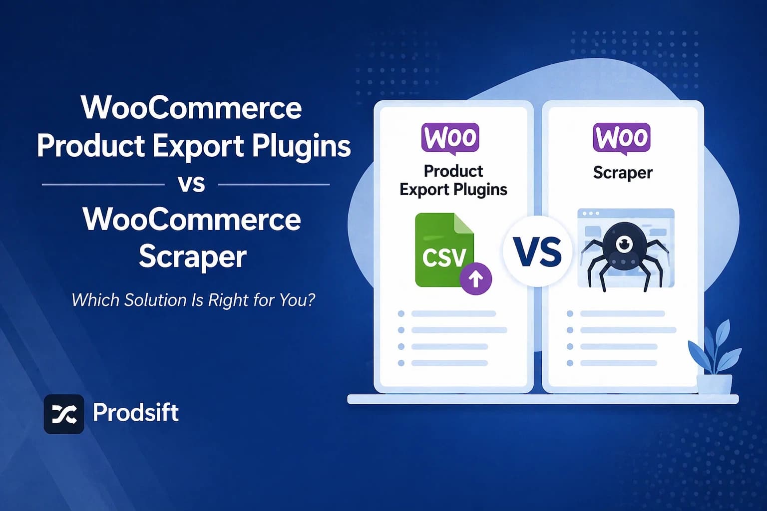 WooCommerce Product Export Plugins vs WooCommerce Scraper: Which Do You Actually Need?